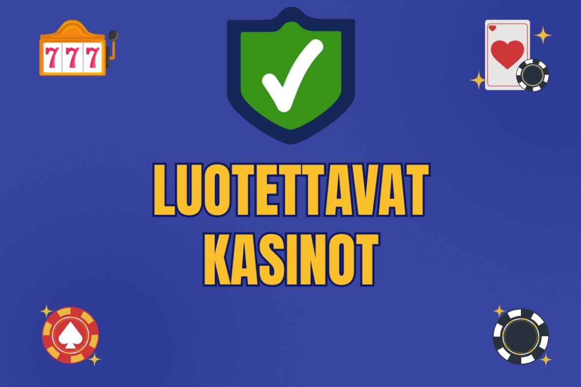 luotettavat kasinot