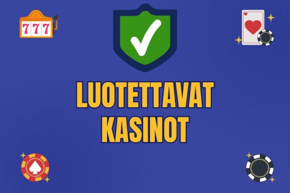 luotettavat kasinot