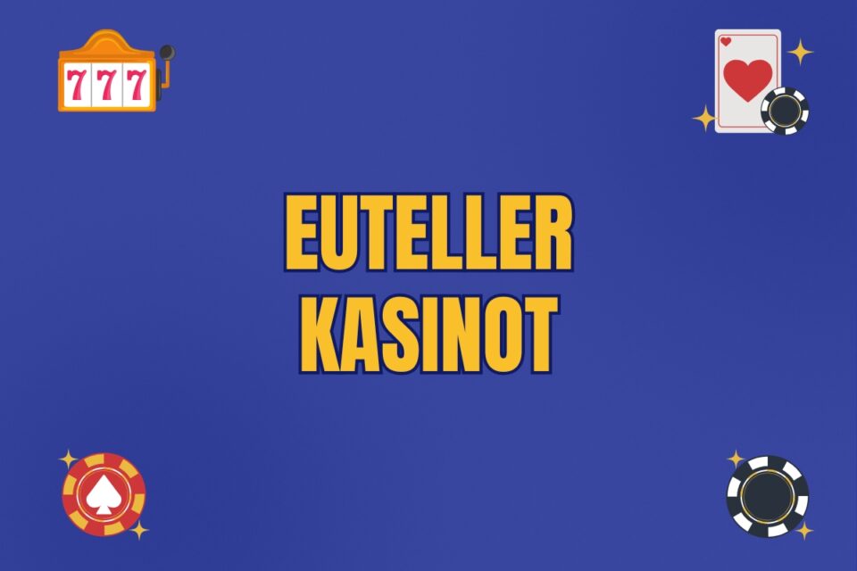 euteller kasinot