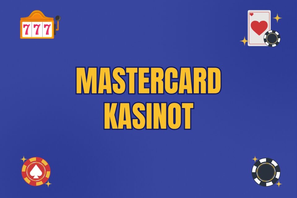 mastercard kasinot