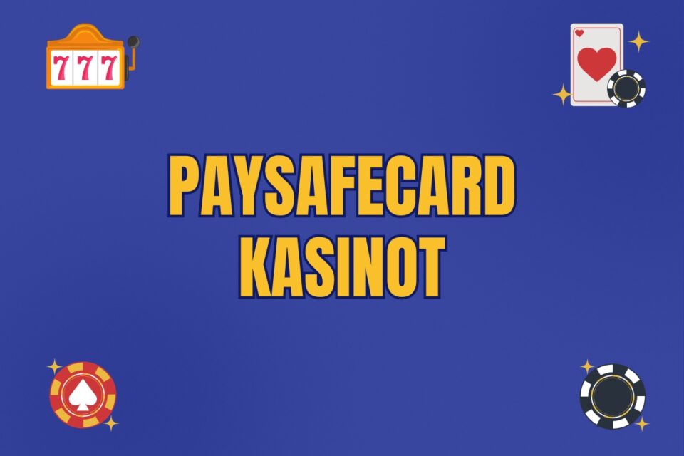 paysafecard kasinot