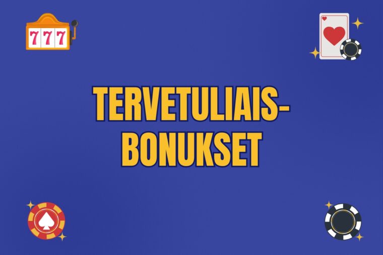 tervetuliaisbonukset
