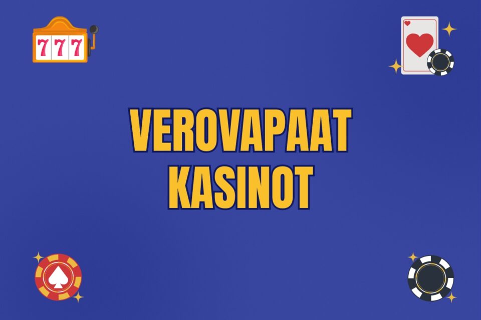 verovapaat kasinot